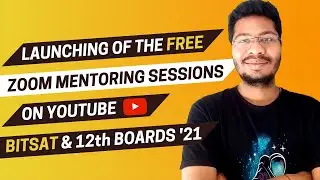 FREE Zoom Mentoring Sessions On YouTube | BITSAT 2021 | Class 12th Board Exams 2021| English