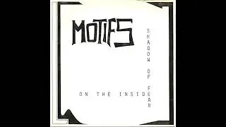 The Motifs - Shadow Of Fear (1982)