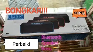 Bongkar Speaker Music Bluetooth A2DP Bass Stereo