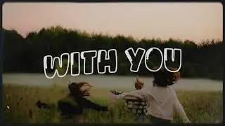[FREE] With You &ndash;  ACOUSTIC POP x ANTHEMIC TYPE BEAT