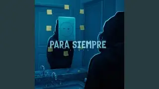 Para Siempre
