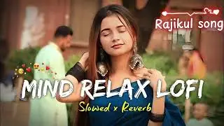 2025 Ultimate Mind Relaxing Lofi Beats | Study, Sleep & Chill Best Heart Touching Video 👇