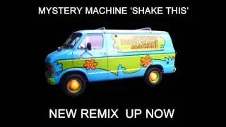 Mystery Machine - Shake This (Niveaux Sociaux Remix)