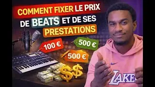 Comment fixer le prix de ses beats et prestations