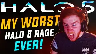 Halo 5 - THE WORST HALO 5 RAGE EVER!