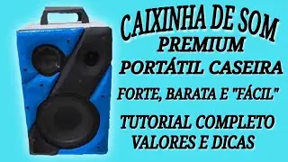 CAIXINHA DE SOM PORTÁTIL CASEIRA, MUITO FORTE E COM QUALIDADE, TUTORIAL COMPLETO 