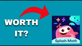Splash Math: K-5 Learning App Review