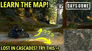 Days Gone - Cascade Map Navigation Guide (Don't Get Lost)