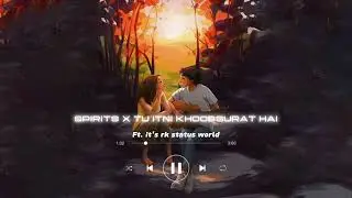 Spirits x Tu itne khoobsurat hai (slowly + reverb) |  2min lofi song 🎵