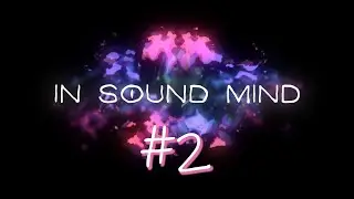 Exorcising Patients - In Sound Mind #2