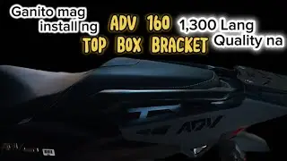 ADV 160 Top box bracket installation | Murang bilihan ng Top box bracket ng ADV 160