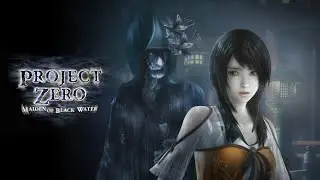 Project Zero - Maiden of Black Water (PC) - Part 1