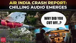 Air India crash: 'Why did you cut off&hellip;,' AAIB report reveals final cockpit conversation