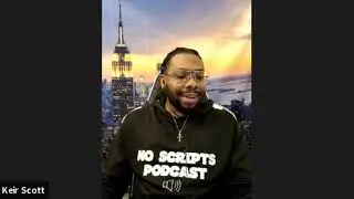 No Scripts Podcast # 4. Feat. Kyd Works (Marketing Skeme)