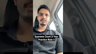 Supreme Court 3 Year Practice to be eligible for Judicial Services!!