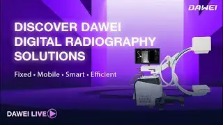 Dawei Digital X-Ray Solutions | Mobile C-Arm & Portable DR for OR & ICU Workflows