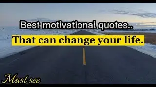 Best 15 Motivational Quotes. English Motivational Video.(quotes) #quoteschannel #motivation