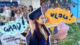 finally... grad vlog! | bye bye pisay 👋🏻