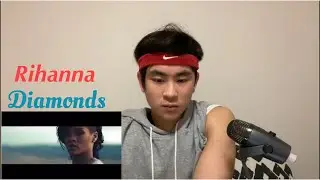 Rihanna - Diamonds | REACTION