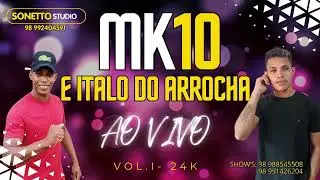 MK10 E ITALO DO ARROCHA VOL1/repertório24k