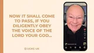 Now It Shall Come to Pass, If You Diligently Obey the Voice of the Lord Your God...
