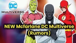 MORE Upcoming Mcfarlane DC Multiverse figures for 2026