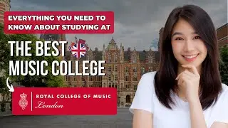 Royal College of Music Undergraduate Admission Procedures for International Students