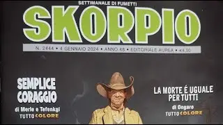 Skorpio n. 2444 - Settimanale di fumetti - (Editoriale Aurea)