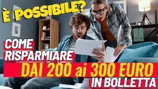 COME RISPARMIARE 200/300 euro ANNUI sull'ENERGIA ELETTRICA TUTTO IN QUESTO VIDEO