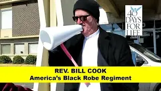 Rev. Bill Cook Kick-Off Rally Falls Church 40 Days for Life 2021