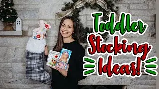 STUFFING MY DAUGHTER&rsquo;S STOCKING | Toddler Girl Stocking Stuffer Ideas 2019 | Wrap Presents With Me