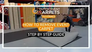 How to remove event carpet | Dutch Event Carpets | Step by step guide