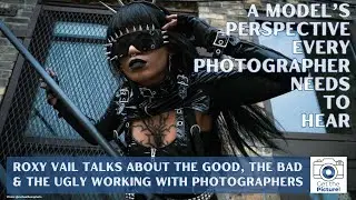 A Model&rsquo;s Perspective Every Photographer Needs to Hear | A Conversation with Roxy Vail