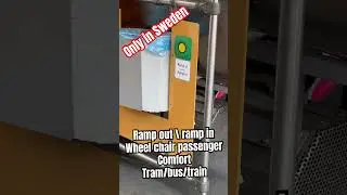 #sweden #ramp #inandout #option #facilities #wheelchair #travler #public #transport #tram #bus#train