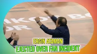 Ergin Ataman Ejected: FIBA Rules Explain Coach's Wild Protest