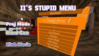 How to get the BEST MOD MENU EVER! (II&rsquo;s Stupid Mod menu) TUTORIAL!