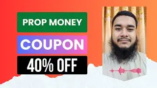 Prop Money Coupon Code - Prop Money Discount Code - 40% OFF