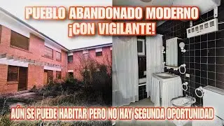 Entr&eacute; A Un PUEBLO ABANDONADO Y VIGILADO: Casas Modernas Que A&uacute;n Parecen Habitadas// AnitaNext