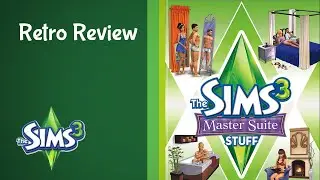 Retro Review: The Sims 3 Master Suite Stuff Pack