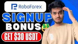 🔥 Best RoboForex Signup Bonus for New Users 🎁 (RoboForex Referral Code 2025) 💰Get $30 Usdt! 🚀