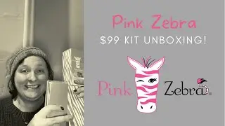 Pink Zebra $99 Spring 2022 Kit Unboxing