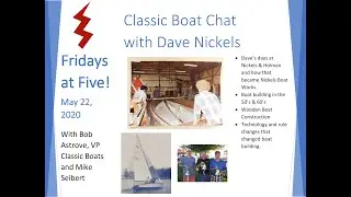 Classic Boat Chat with Dave Nickels