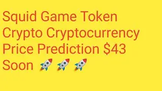Squid Game Token News Today | Squid Game Price Prediction | Squid Game SQUID Crypto Analysis 4400X