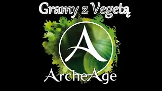 ArcheAge [PL] - Warborn Saga #11 