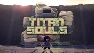 ДУШИ ТИТАНОВ  ► TITAN SOUL | ОБЗОР  #TitanSouls #Titan #MF