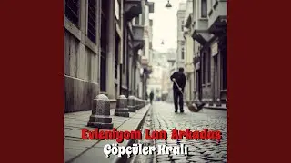 &Ccedil;&ouml;p&ccedil;&uuml;ler Kralı (Evleniyom Lan Arkadaş)