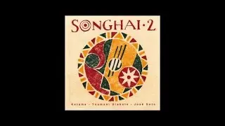 Ketama, Toumani Diabate, José Soto - Songhai 2 (Disco Completo)