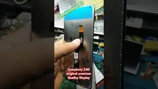 Symphony Z40 original premium Quality Display #repair #display #symphony #viral #viralvideo #dhaka