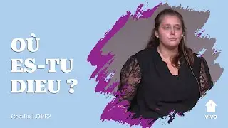 Où es-tu Dieu ? | Cecilia Lopez