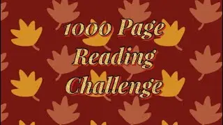 1000 Page Reading Challenge Part 3 ~ Daily Reading Vlog ~ October 13